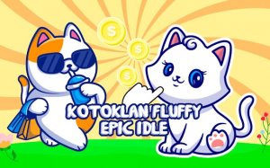 Kotoklan Fluffy Epic Idle Tycoon Online Game