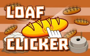 Loaf Clicker Online - Idle Baking Game