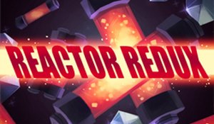 Reactor Redux Online Strategy Game